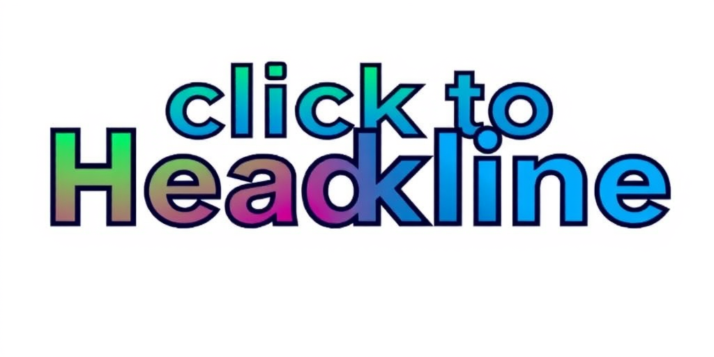 Click to Headline